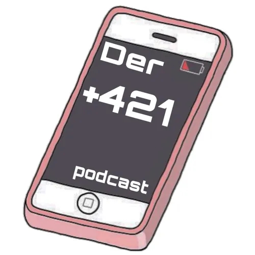 +421 - Der junge Podcast aus der Slowakei
