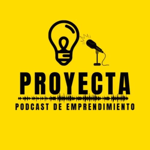 Proyecta podcast de emprendimiento