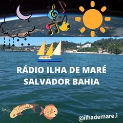 RADIO ILHA DE MARE SALVADOR BAHIA