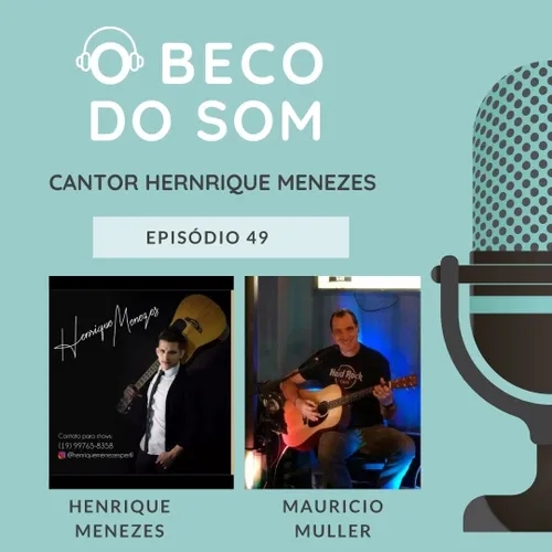 Henrique Menezes no Beco do Som