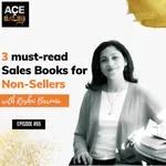3 must-read sales books for non-sellers