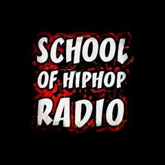 School Of HipHop Radio
