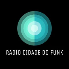 RADIO CIDADE DO FUNK