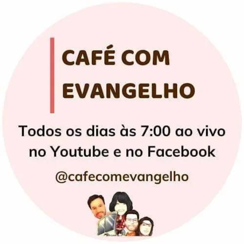 Café Com Evangelho