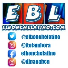 El Bonche Latino ( EBL )
