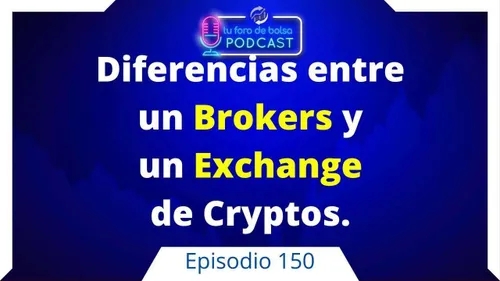 150. Las 3 Diferencias entre Brokers y Exchange.