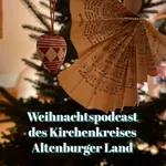 Weihnachtspodcast des Kirchenkreises Altenburger Land