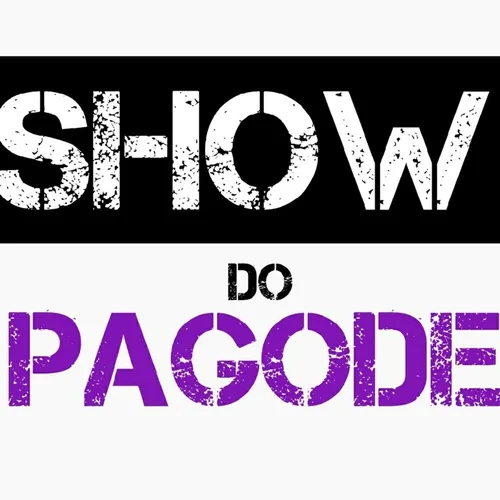 #SHOW  DE PAGODE.