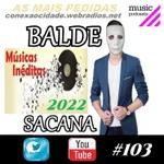 #103 SOMENTE MIX INEDITAS MAIS PEDIDAS COM BALDE SACANA
