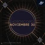 Horóscopo del día | 30 de noviembre de 2022