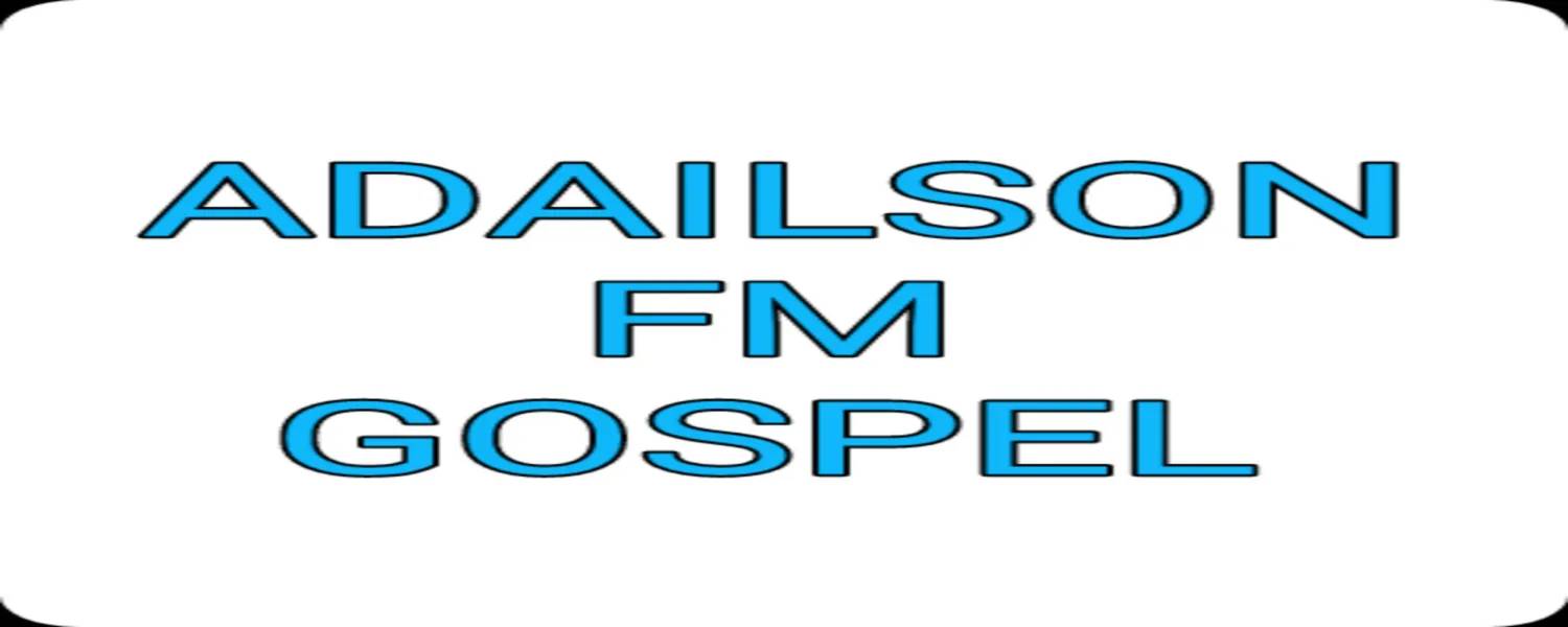 ADAILSON FM GOSPEL 10