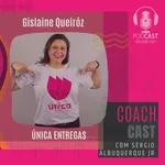 #111 | Gislaine Queiroz - Empreendedora
