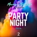 PARTY NIGHT PACK 2