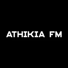 ATHIKIA FM