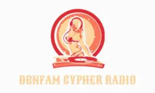 DBNFAM CYPHER RADIO