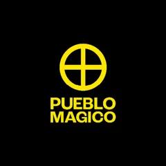Pueblo Mágico Music
