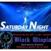 BLACK UTOPIA RADIO - SATURDAY NIGHT ep11