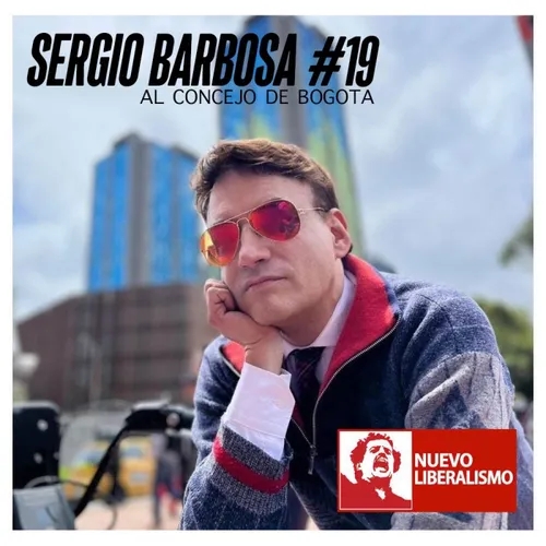 Sergio Barbosa, un nuevo estilo para Bogotá. Un político no político