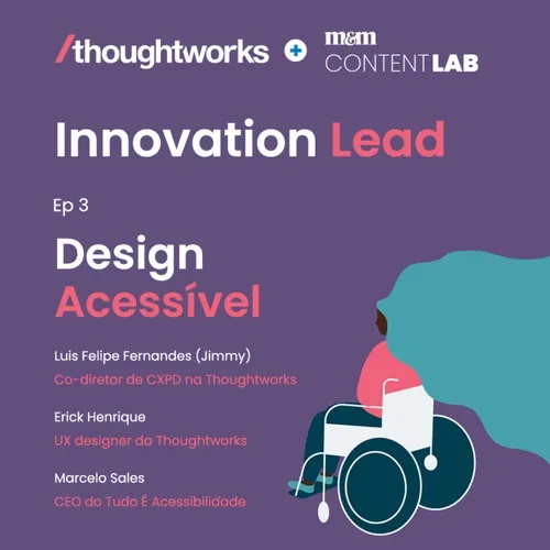 Innovation Lead #3 | Design Acessível