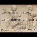 Pilares de Roma - La mujer casada 2