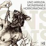 Lino Arruda, Monstrans e Horrormônios | HQ Sem Roteiro Podcast