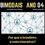 Por que o brasileiro é mais interativo?