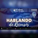 HABLANDO DE RECURSOS | Audio Domingo 30 Octubre 2022