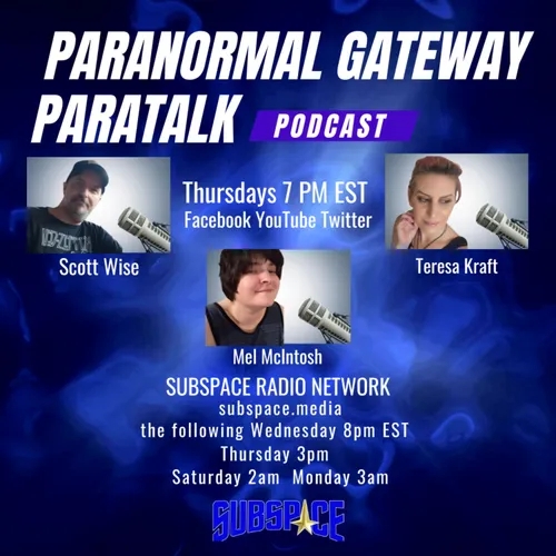 Paranormal Gateway Paratalk - Ep49 - Guest - Leslie Rule - Author of A Tangled Web and Haunted In America
