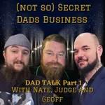 Dad Talk with Geoff Marshall: Part 1