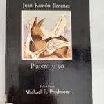 "Platero y yo". Juan Ramón Jiménez.