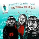 La Polola #189 Conversando con Antonia Rosello