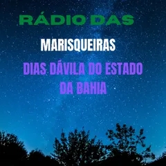 RADIO DAS MARISQUEIRAS DE DIAS DAVILA DO ESTADO DA BAHIA