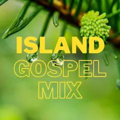 Island Gospel Mix