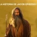 La historia de Jacob Episodio 73