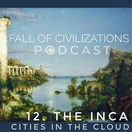 12. The Inca - Cities in the Cloud