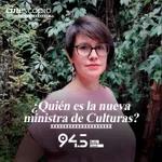 ¿Quién es la nueva ministra de Culturas?