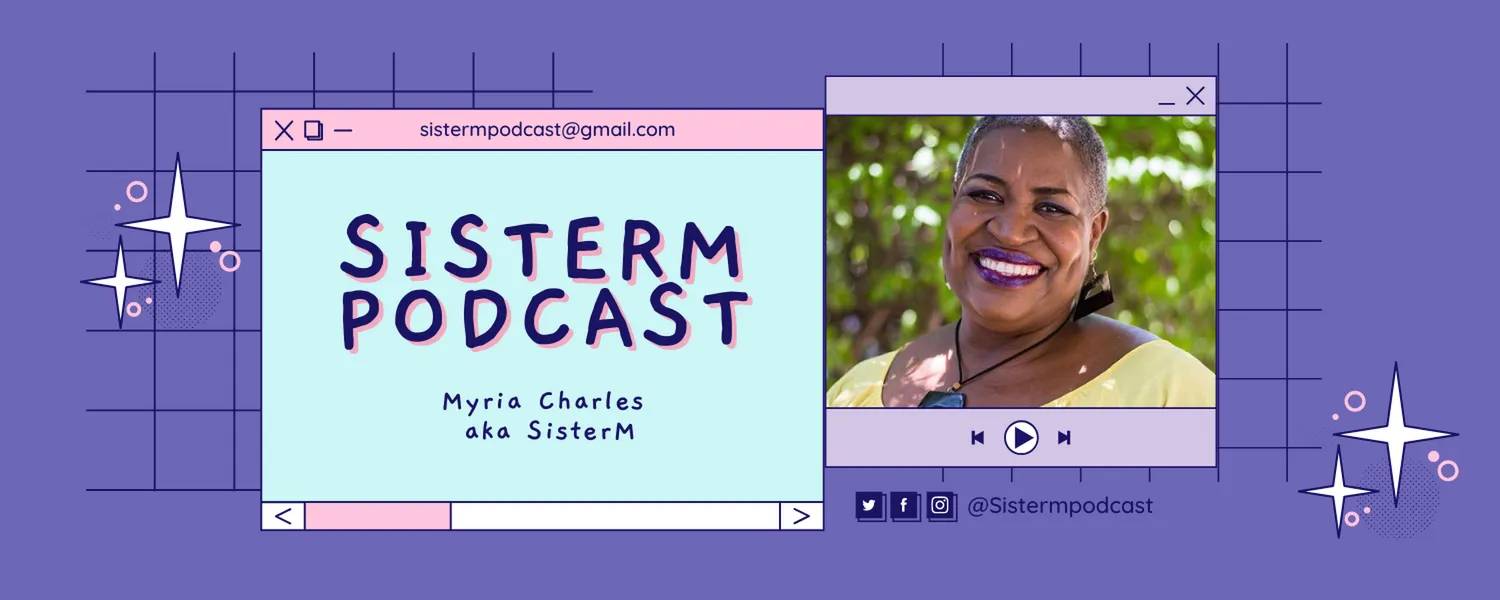 SisterM Podcast