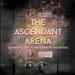 MICRO: The Ascendant Arena