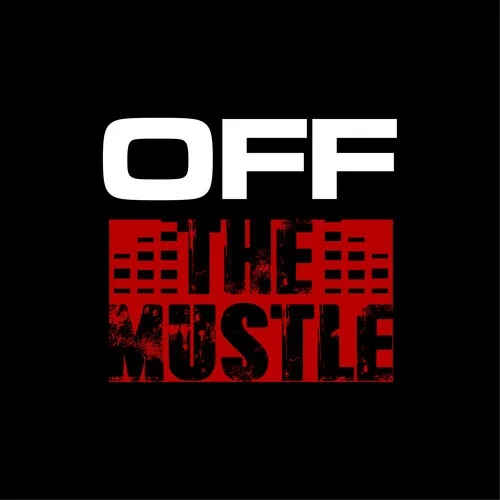 Off the mustle