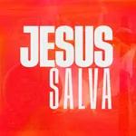 Jesus Salva - Pr. Donizete Souza