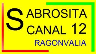 SABROSITA CANAL 12