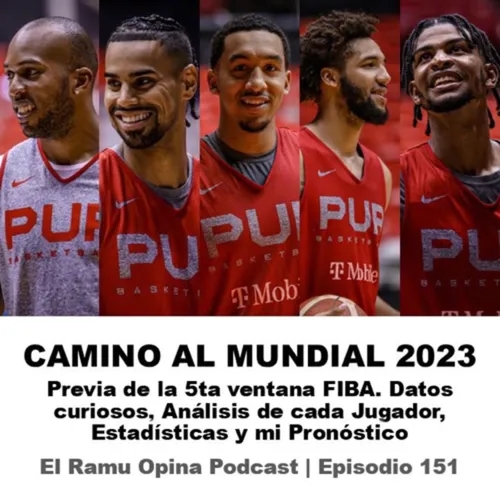 E151: Previa Selección de Puerto Rico | Ventana FIBA Noviembre 2022