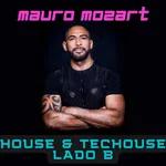 MAURO MOZART - HOUSE & TECHOUSE LADO B