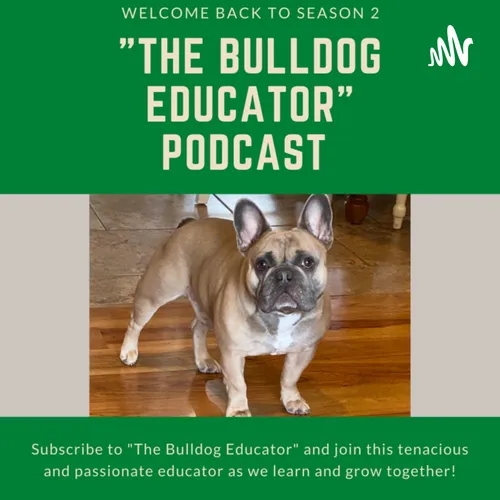 "The Bulldog Educator" with Kirsten Wilson