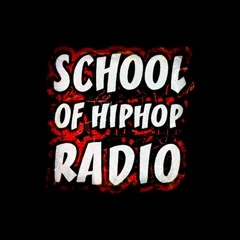 School Of HipHop Radio
