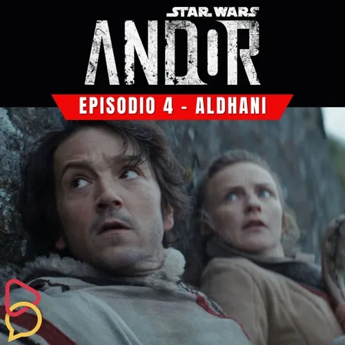 Andor - Episodio 4: Aldhani