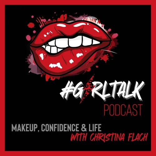 Makeup, confidence and life with Christina Flach