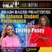 Episode 25: Brain-Based Practices to Enhance Student Performance with Shirley Posey