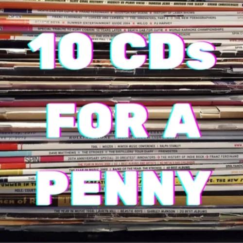 10 CDs For A Penny 