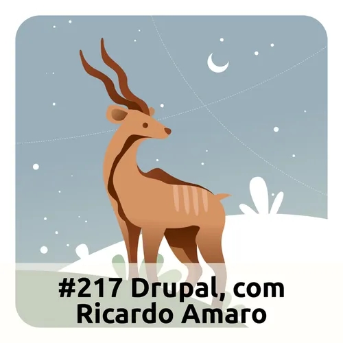 E217 Drupal, Com Ricardo Amaro